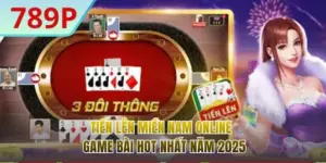 Tiến Lên Miền Nam Online - Game Bài Hot Nhất Năm 2025